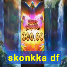 skonkka df